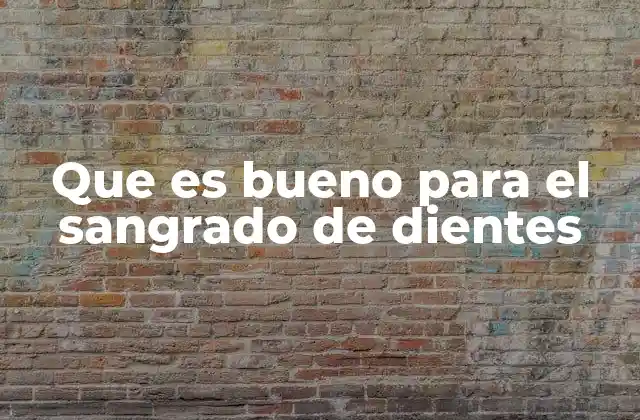 Que es Bueno para el Sangrado de Dientes 2 Cómo prevenir el sangrado de encías de forma natural