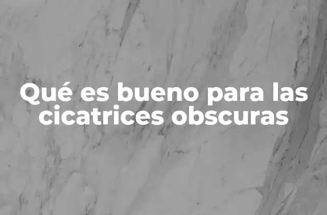 Qué es Bueno para las Cicatrices Obscuras 2 Cómo la piel responde a los tratamientos para cicatrices obscuras