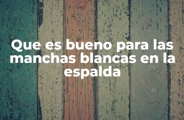 Cómo mejorar la apariencia de la piel en la espalda