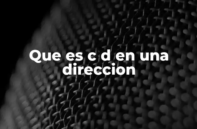 Que es C D en una Direccion 2 El papel de las abreviaturas en las direcciones postales