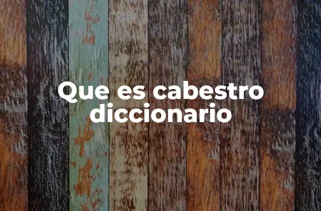 Que es Cabestro Diccionario