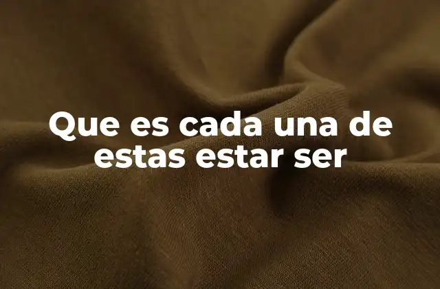 La importancia de distinguir entre dos verbos esenciales en español