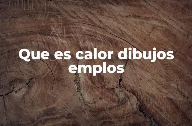 Cómo los dibujos pueden facilitar la comprensión del calor