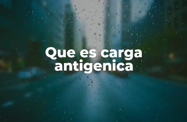 La relación entre carga antigénica y respuesta inmune