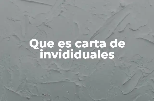 Que es Carta de Invididuales