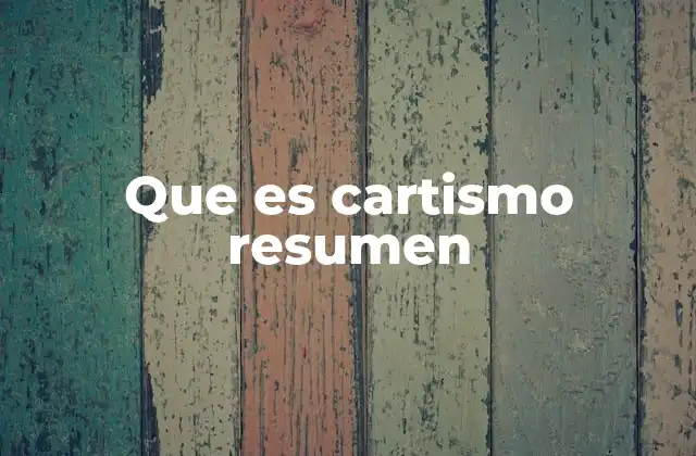 Orígenes del movimiento cartista