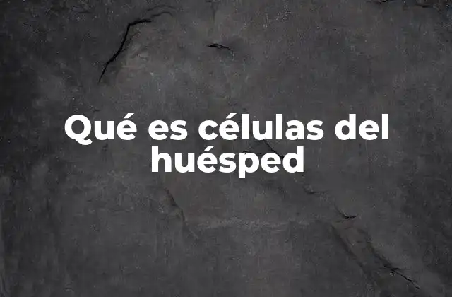El papel de las células del huésped en la infección viral