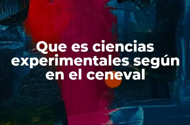 Importancia de la evaluación en ciencias experimentales para los exámenes universitarios