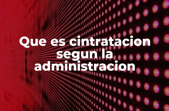 La importancia de la cinteración en la modernización del Estado