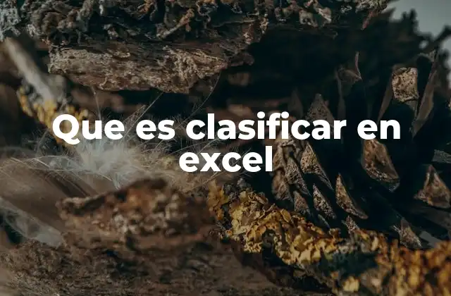 Cómo organizar datos mediante clasificación en Excel