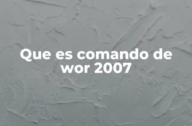 El rol de los comandos en la productividad con Word 2007