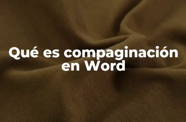 Qué es Compaginación en Word