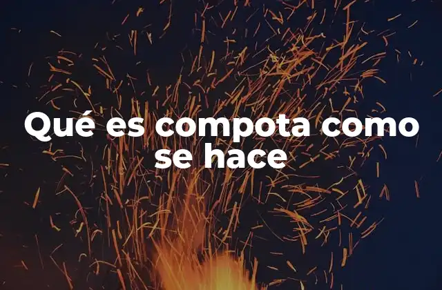 La compota, una receta versátil y saludable