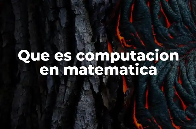 Que es Computacion en Matematica 2 La importancia de la tecnología en la resolución de problemas matemáticos
