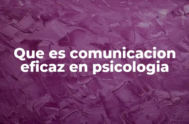 Que es Comunicacion Eficaz en Psicologia 2 La importancia de la conexión emocional en el proceso terapéutico