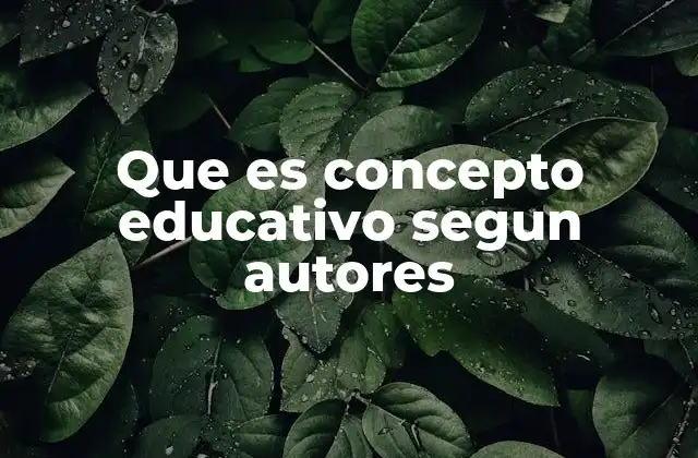 Las raíces filosóficas de los conceptos educativos