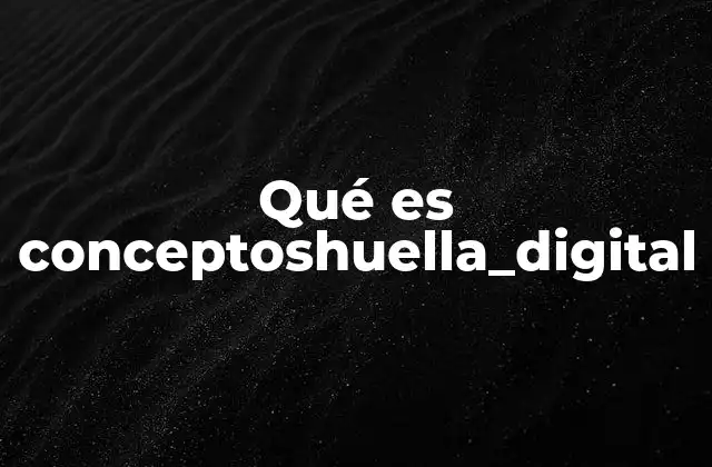 La huella digital como reflejo de tu actividad online