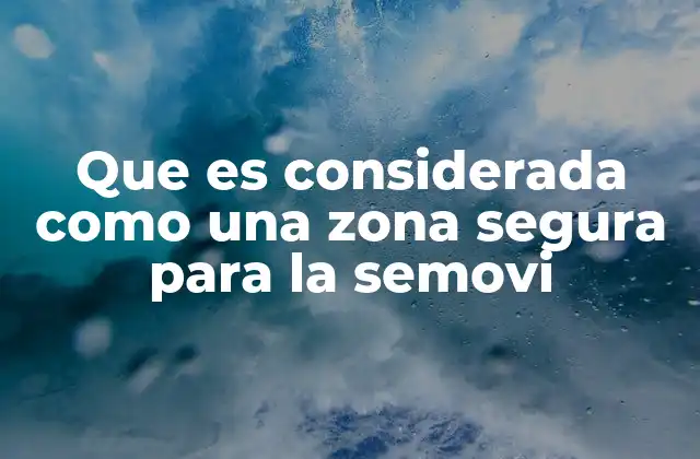 Factores que definen una zona segura para la movilidad