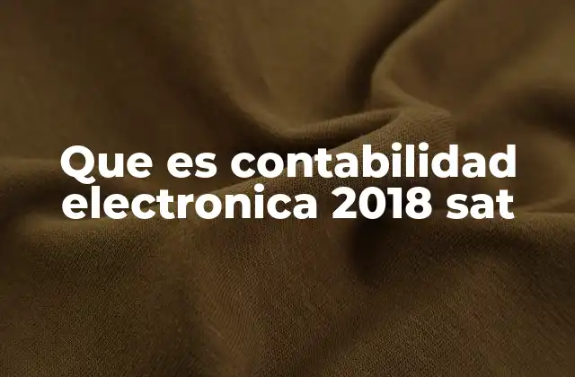 El impacto de la contabilidad electrónica en la gestión empresarial