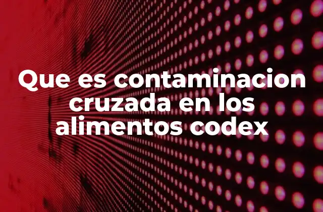 La importancia de la prevención en la industria alimentaria