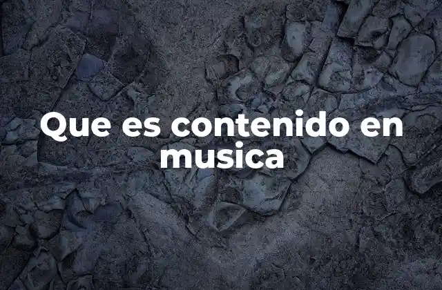 La importancia del contenido musical en la era digital