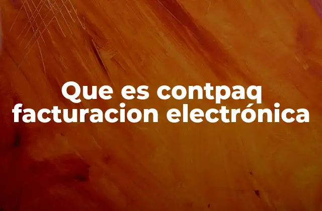 Que es Contpaq Facturacion Electrónica