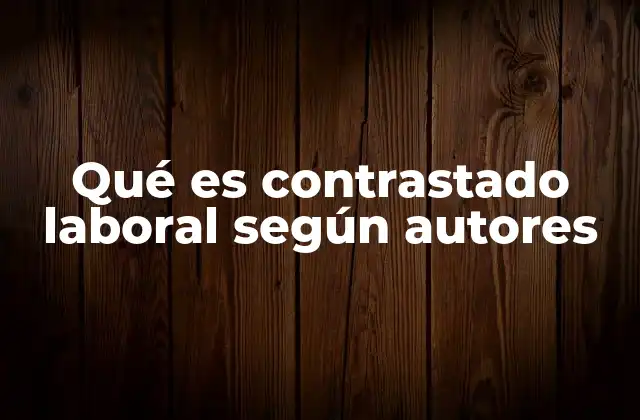 El papel del contraste laboral en la selección de personal