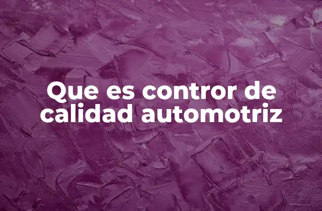 La importancia del control en cada etapa de la fabricación