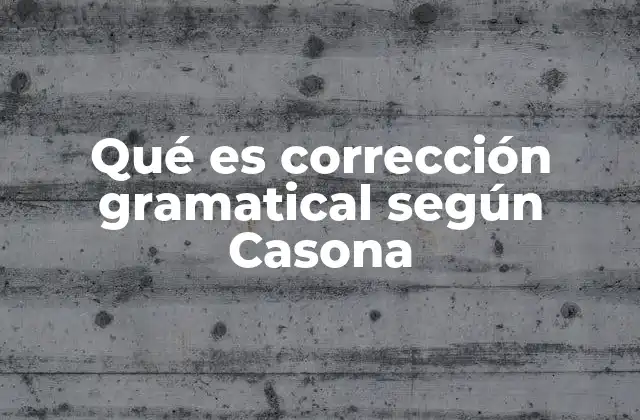 La importancia de la corrección gramatical en la enseñanza del español