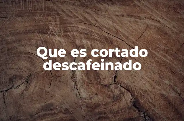 El cortado como una bebida equilibrada