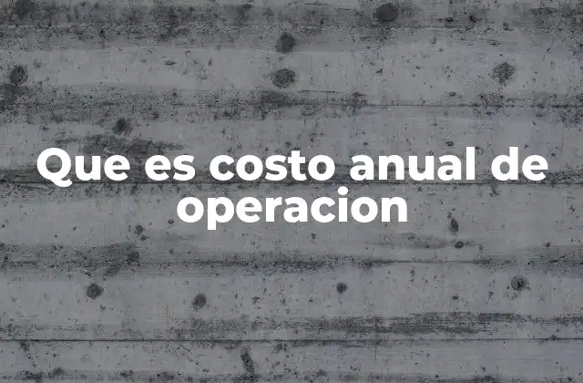 La importancia de controlar los costos operativos