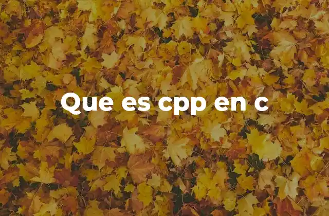 Que es Cpp en C 2 La relación entre C y C++