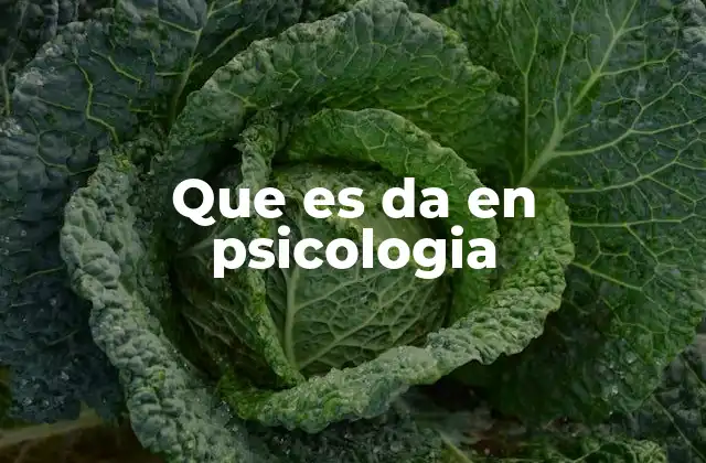 Que es Da en Psicologia