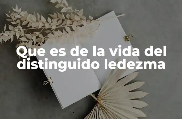 El legado de un hombre distinguido