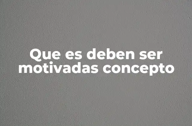 El rol de la motivación en el desarrollo humano