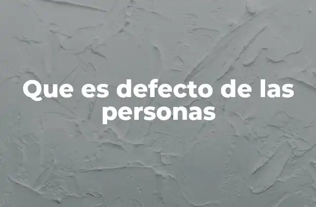 Que es Defecto de las Personas 2 La diversidad de los rasgos humanos