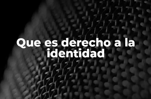 La identidad como base para la igualdad y la justicia