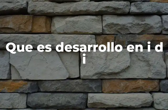 Cómo el desarrollo impulsa la innovación tecnológica