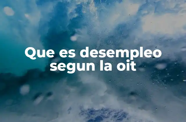 Cómo se mide el desempleo a nivel internacional