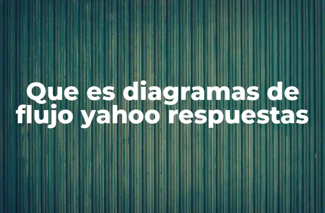 Que es Diagramas de Flujo Yahoo Respuestas 2 El rol de los diagramas de flujo en la educación y resolución de problemas