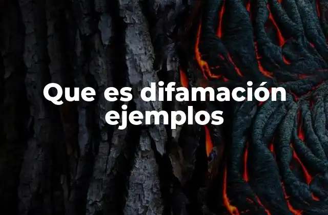 Cómo se diferencia la difamación de otros conceptos legales similares