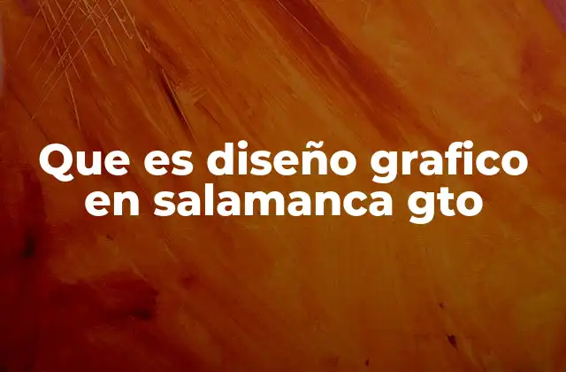 El papel del diseño gráfico en el desarrollo local de Salamanca