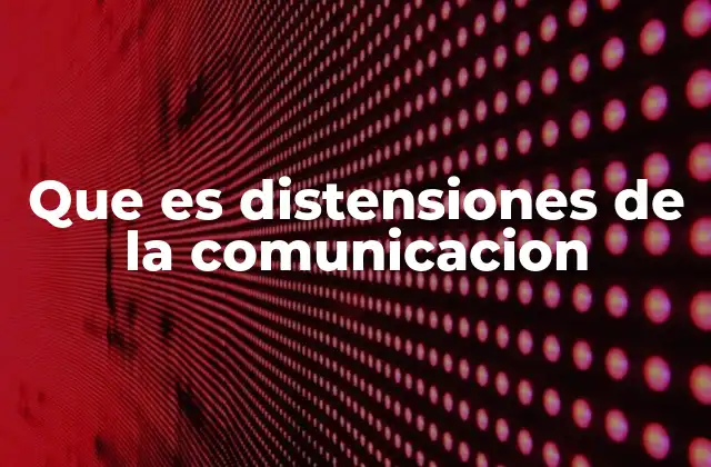 Causas y factores que generan distensiones