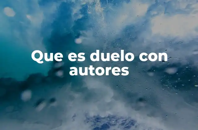 Que es Duelo con Autores