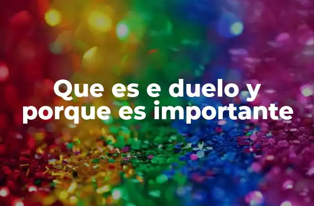 El impacto emocional del proceso de duelo