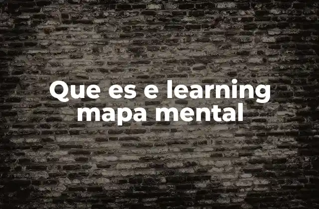 Que es e Learning Mapa Mental 2 La importancia de los mapas mentales en la educación virtual