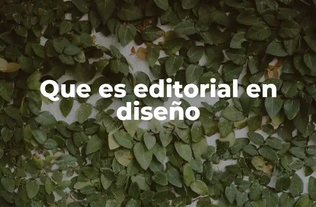 Que es Editorial en Diseño