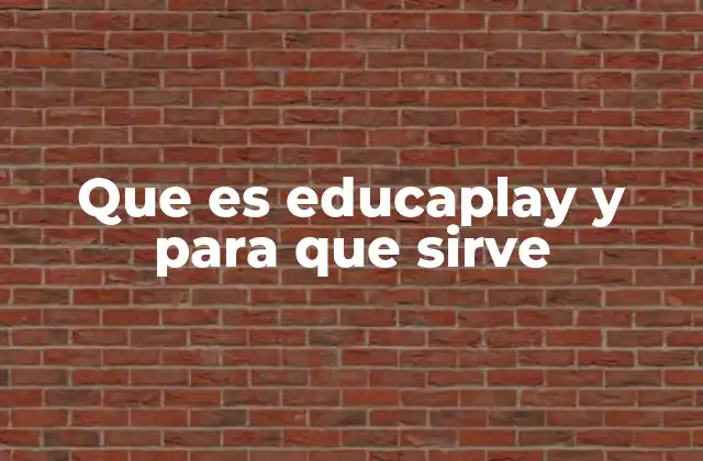 Que es Educaplay y para que Sirve 2 Cómo EducaPlay transforma la experiencia de aprendizaje