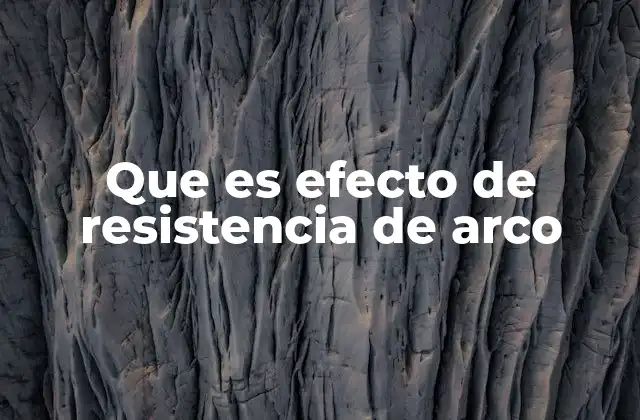 El comportamiento eléctrico de los arcos y su relevancia en la ingeniería