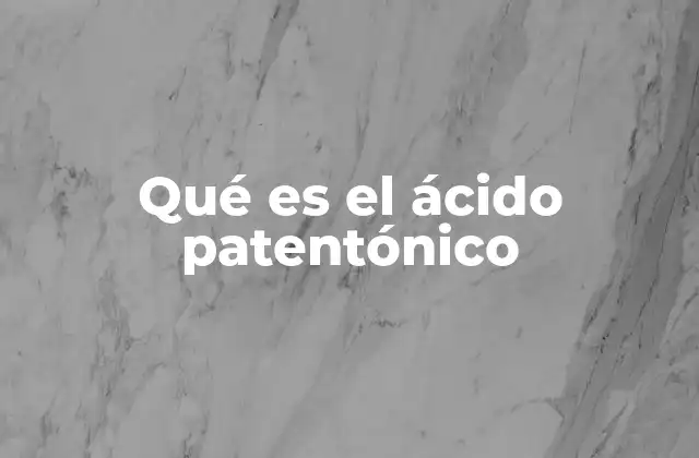 Qué es el Ácido Patentónico